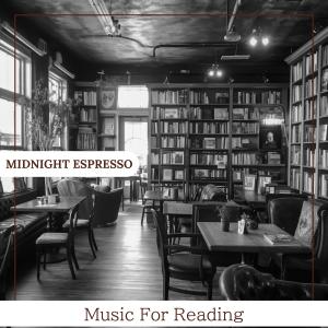 Midnight Espresso的专辑Music For Reading