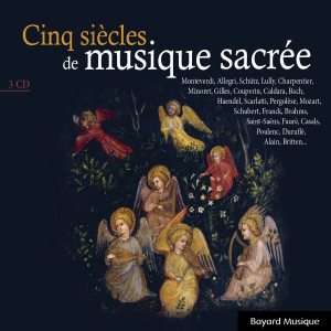 Various Artists的專輯Cinq siècles de musique sacrée