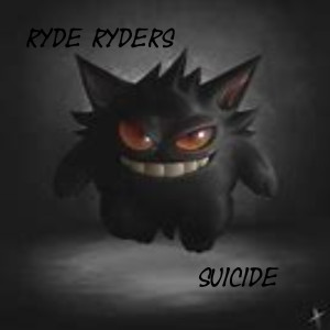 Dengarkan lagu Suicide (Explicit) nyanyian Ryde Ryders dengan lirik