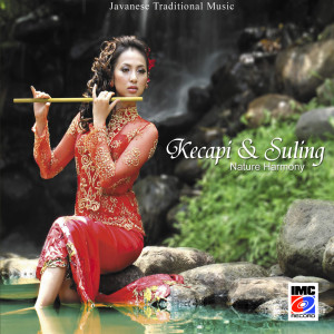 Kecapi dan Suling Nature Harmony (Javanese Traditional Music)