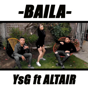 Album Baila (feat. Altair) from YSG