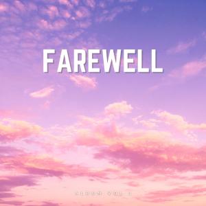 Yung P的專輯Farewell (Explicit)