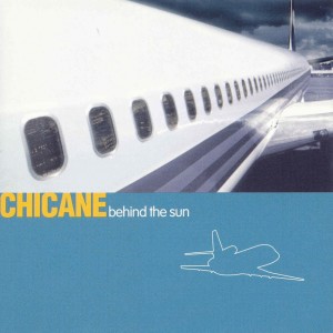 Chicane的專輯Behind The Sun