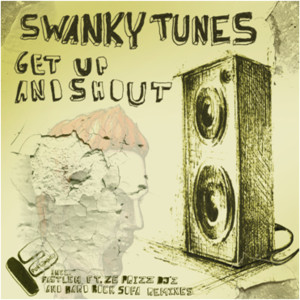 收聽Swanky Tunes的Get Up & Shout (Hard Rock Sofa Remix)歌詞歌曲