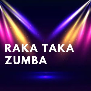 Dengarkan Raka Taka Zumba lagu dari Samuel Cordero dengan lirik