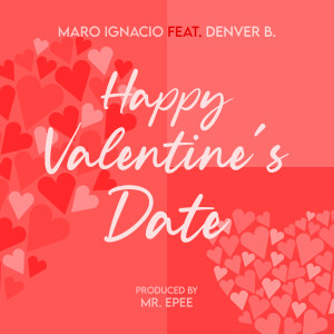 Listen to Happy Valentine's Date song with lyrics from Maro Ignacio