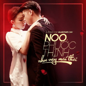收聽Noo Phuoc Thinh的Nhu Vay Mai Thoi歌詞歌曲