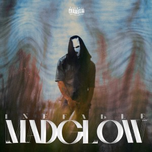 Madglow的專輯INEFABLE (Explicit)