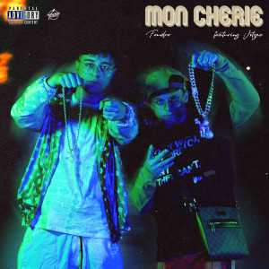 Album Mon cherie (Explicit) from Foudre