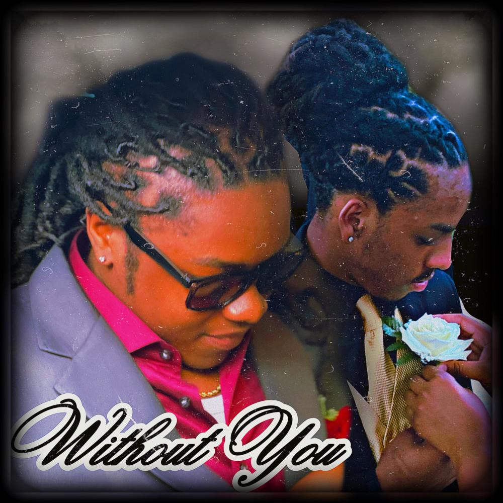 Without You (feat. traytg)