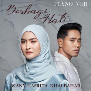 Khai Bahar的專輯Berbagi Hati (Piano Version - From "Berbagi Suami")