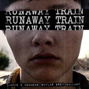 อัลบัม Runaway Train ศิลปิน Jamie N Commons