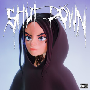 Shut Down (Explicit) dari FUFU