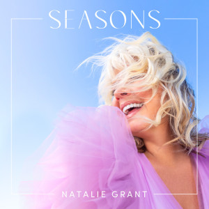 Natalie Grant的專輯Seasons
