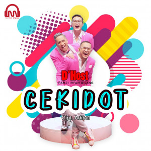 Dengarkan Cekidot lagu dari D'Host (Ramzi Irfan Gilang) dengan lirik