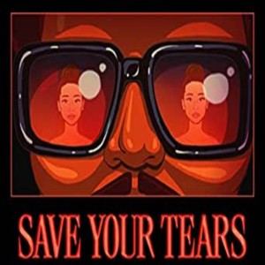 Dengarkan lagu Save your tears nyanyian Mayison Leonard dengan lirik