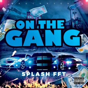 On the Gang (Explicit)