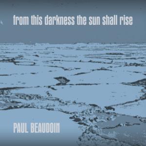 Dengarkan under the ice the water still flows lagu dari Paul Beaudoin dengan lirik