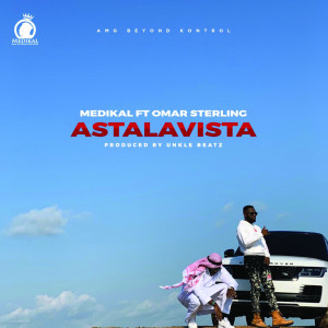 Album Astalavista (Explicit) from Medikal