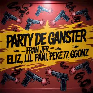 收聽Eliz的Party De Ganster歌詞歌曲