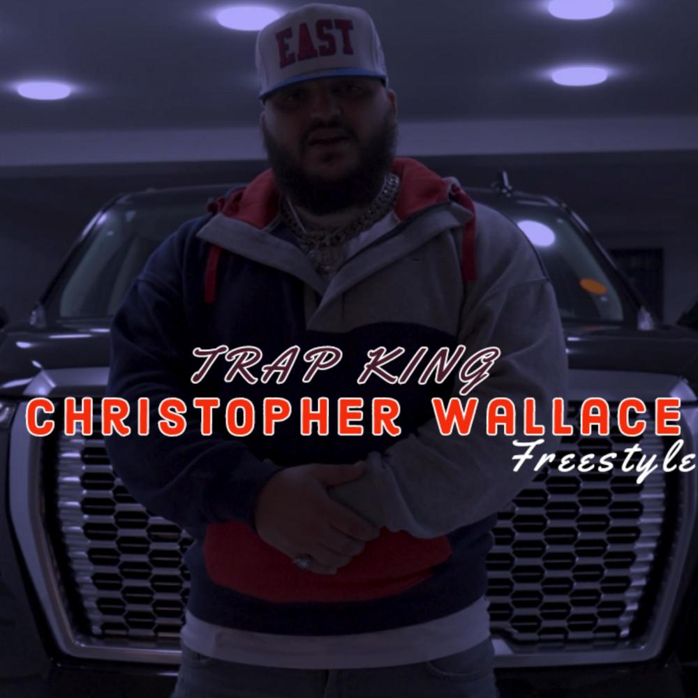 Christopher Wallace (Freestyle) (Explicit)