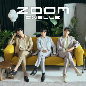 CNBLUE的專輯ZOOM