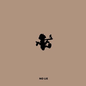No Lie (feat. Famous Dex) (Explicit) dari Famous Dex