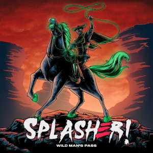Album Wild Man's Pass from Splasher!