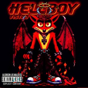 FISTRO的專輯HELLBOY (Explicit)
