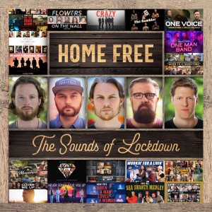 Home Free的專輯The Sounds of Lockdown
