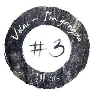 Listen to I'm Gangsta (Dash Groove Remix) song with lyrics from Volac