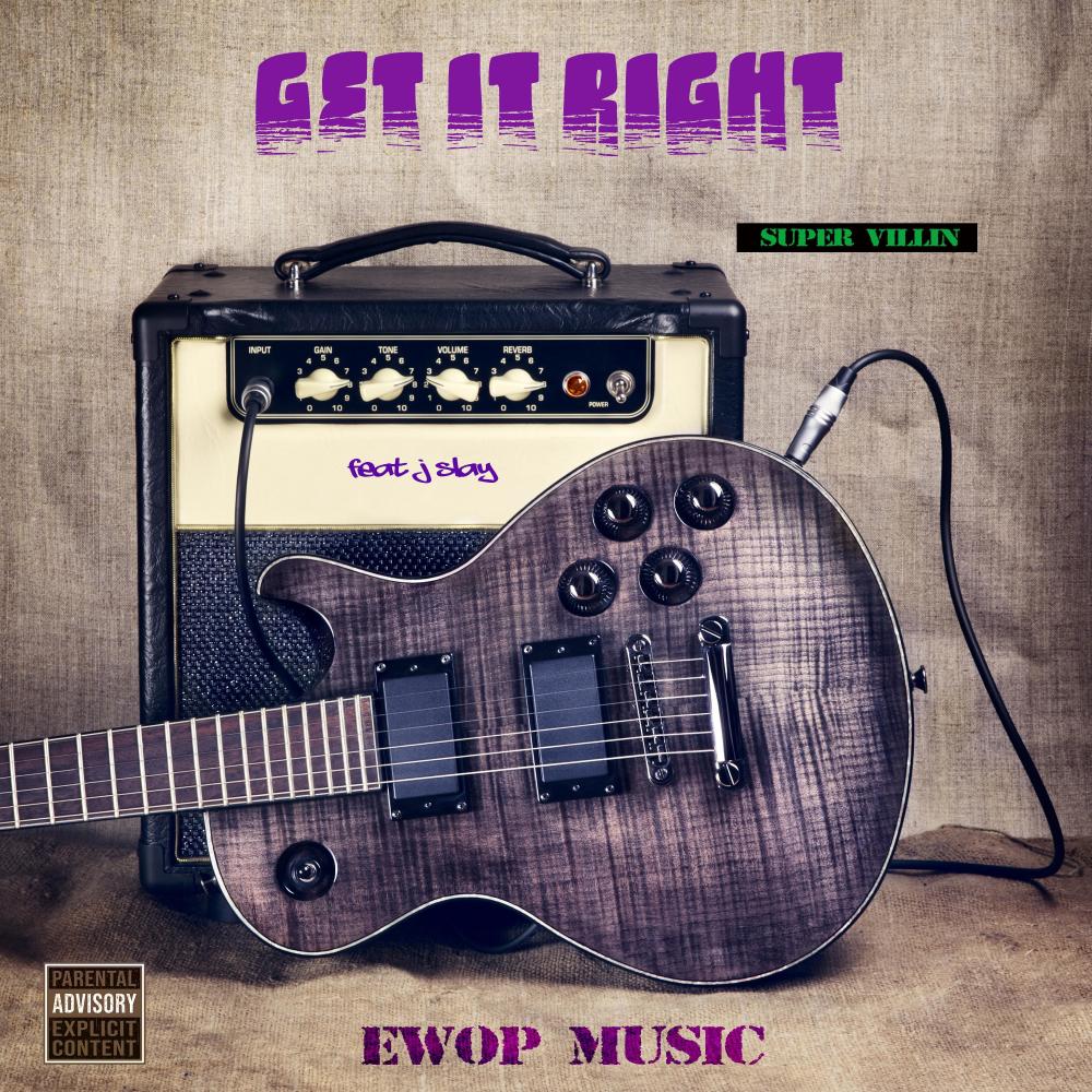 Get It Right (feat. J Slay) (Explicit)