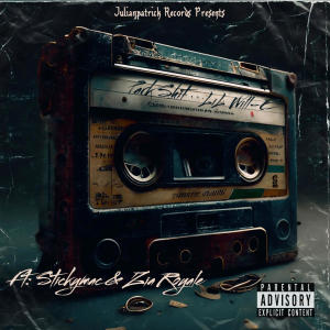 收聽Julianpatrick的Park Shit (feat. LiL Will-E, Stickymac & Zia Royale) (Explicit)歌詞歌曲