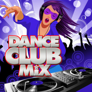 Various Artists的專輯Dance Club Mix