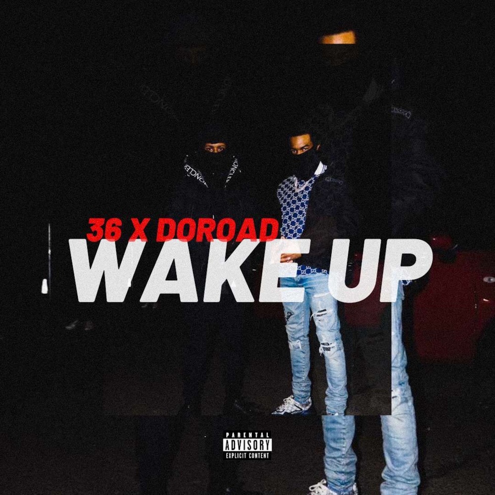 Wake Up (Explicit)