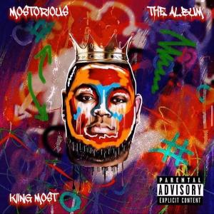 Kiing Most的專輯Mostorious (Explicit)