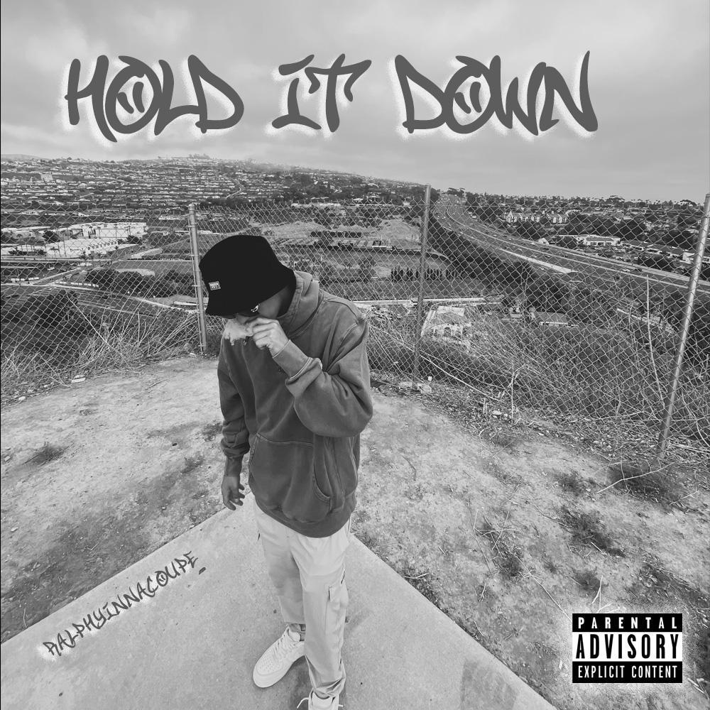 Hold It Down (Explicit)