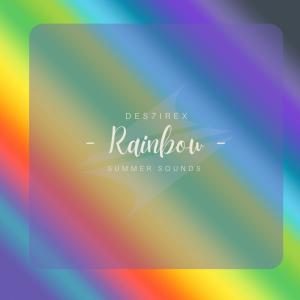 收聽Des7ireX的Rainbow歌詞歌曲