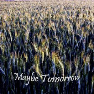 Dengarkan I´ll Be Waiting lagu dari Maybe tomorrow dengan lirik