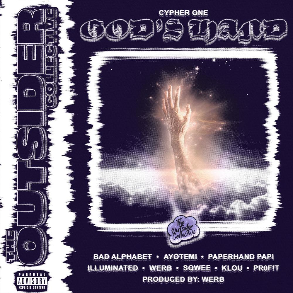God's Hand (feat. Bad Alphabet, Ayotemi, paperhandpapi, illuminated, Werb, sqwee.eth, KLOU & PR0F!T|Explicit)
