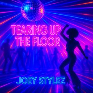 Joey Stylez的專輯Tearing Up The Floor
