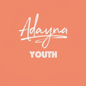 Album Youth oleh Adayna