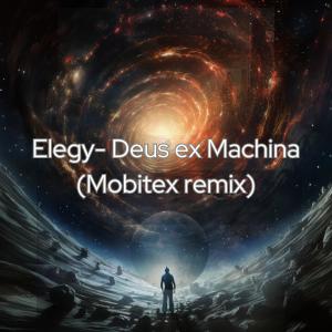 Mobitex的專輯Deus ex machina (Mobitex Remix)