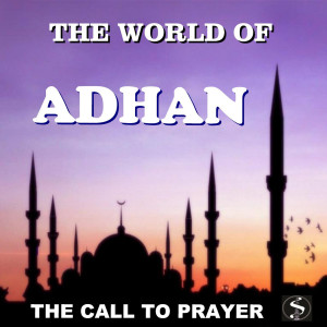 Simtech Productions的專輯The World of Adhan
