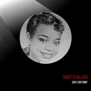 Album Easy, Easy Baby oleh Varetta Dillard