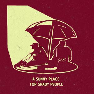A Sunny Place For Shady People的專輯Nothing Ever Really Changes (feat. Mac Lloyd, Harvs Le Toad & Samuel) (Explicit)