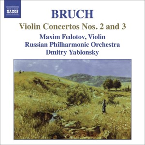 Maxim Fedotov的專輯Bruch, M.: Violin Concertos Nos. 2 and 3