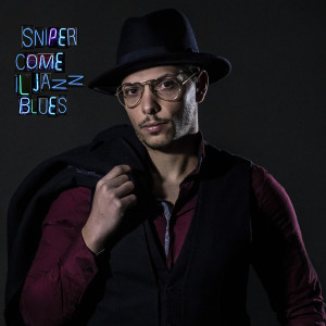 Listen to Come il jazz blues song with lyrics from Sniper