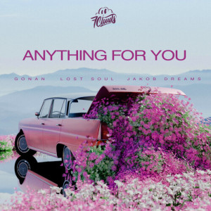 Album Anything For You from Gonan