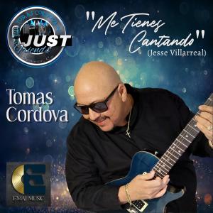 ดาวน์โหลดและฟังเพลง Me Tienes Cantando พร้อมเนื้อเพลงจาก Tomas Cordova N' Just Friends